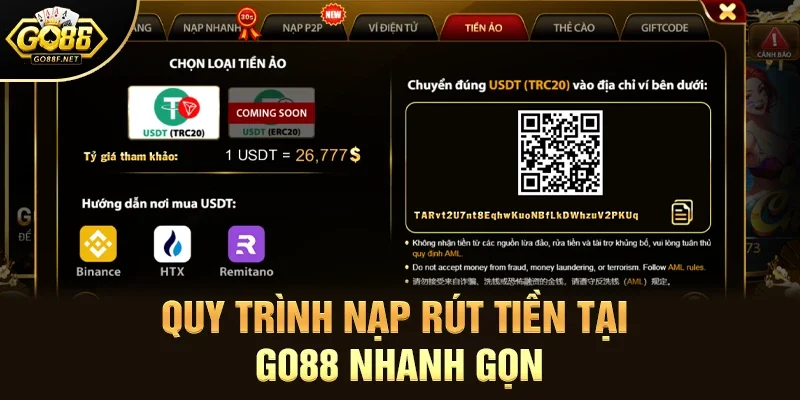 Quy Trình Nạp Rút Tiền Tại Go88 Nhanh Gọn, Minh Bạch